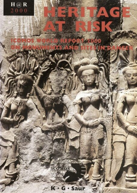 Heritage at Risk / Patrimoine en Péril / Patrimonio en Peligro (2000)